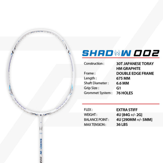 Shadow 002 (4U) Prestrung 26lbs