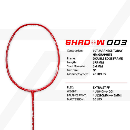 Shadow 003 (4U) Prestrung 26lbs