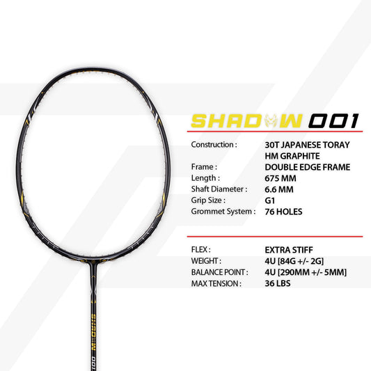 Shadow 001 (4U) Prestrung 26lbs
